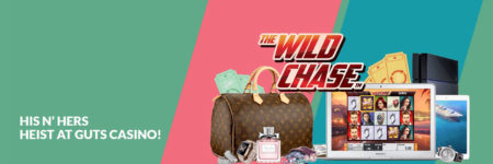 Boost the hottest loot on The Wild Chase at Guts Casino